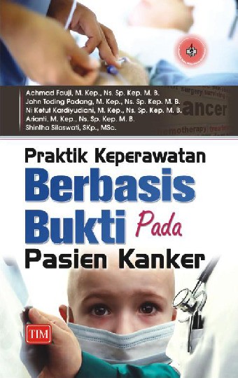 Praktik Keperawatan Berbasis Bukti Pada Pasien Kanker